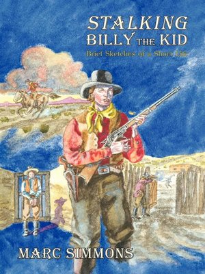 cover image of Stalking Billy the Kid